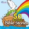 DJ's Choice 50 Bestest Bible Stories